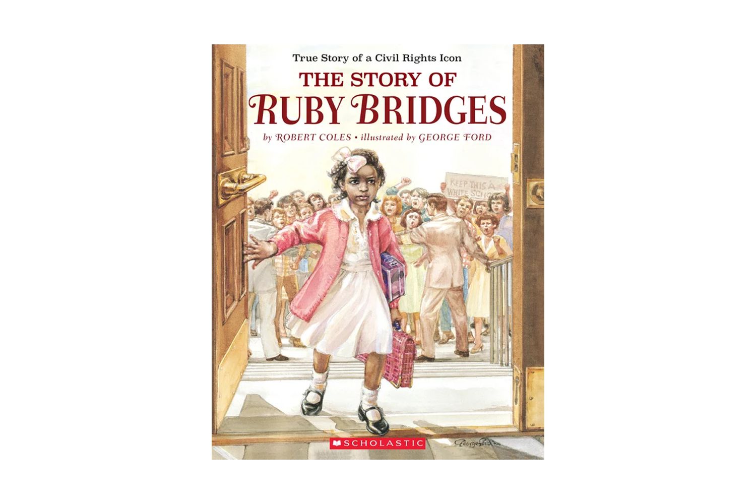 The Story of Ruby Bridges