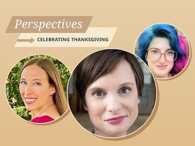 Perspectives on celebrating Thanksgiving